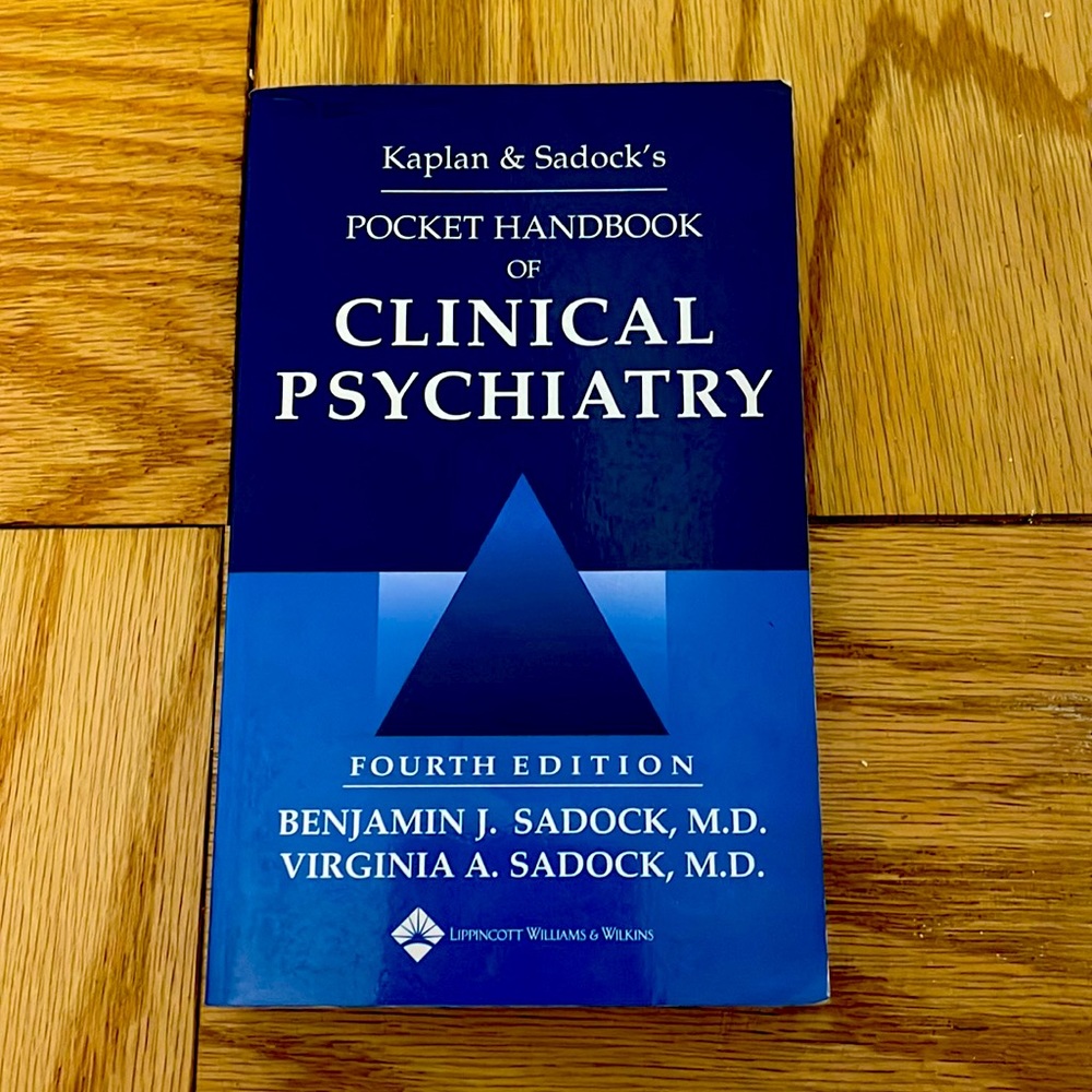 Kaplan and Sadock’s pocket handbook of clinical psychiatry fourth edition book